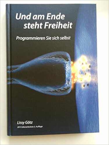 Und am Ende steht Freiheit